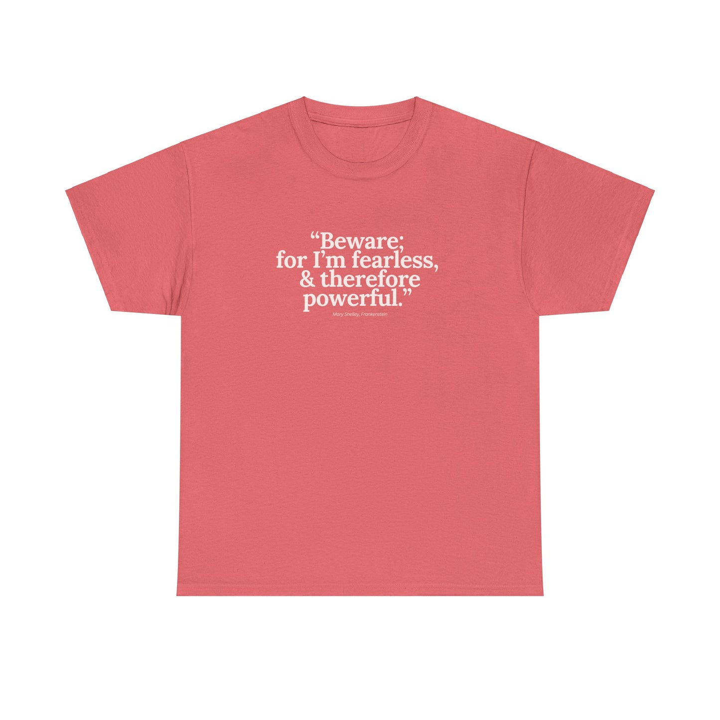 Mary Shelly Fearless Tee